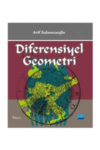 Nobel Akademik Yayıncılık Diferensiyel Geometri - Arif Sabuncuoğlu