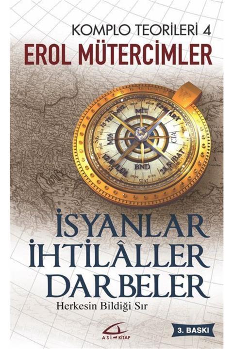 Asi Kitap Isyanlar Ihtilaller Darbeler- Komplo Teorileri 4