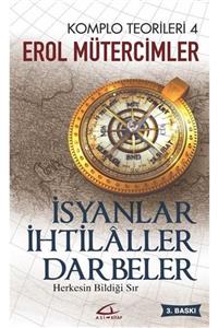 Asi Kitap Isyanlar Ihtilaller Darbeler- Komplo Teorileri 4