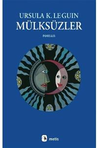 metis yay Mülksüzler Ursula K. Leguin