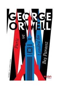 Can Yayınları Modern Paris Ve Londra'da Beş Parasız George Orwell