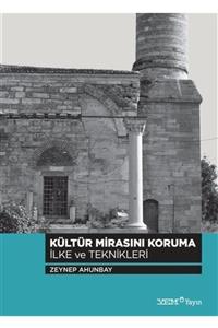 YEM Yayın Kültür Mirasını Koruma İlke Ve Teknikleri