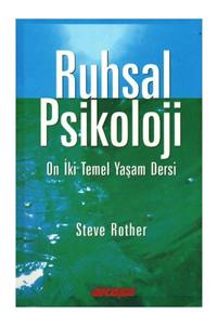 Akaşa Yayınları Ruhsal Psikoloji On İki Temel Yaşam Dersi Steve Rother