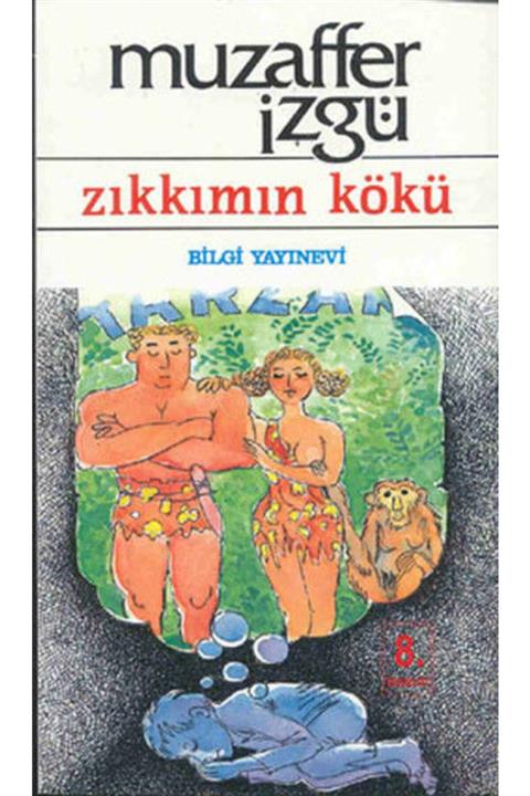 Bilgi Yayınevi Zıkkımın Kökü