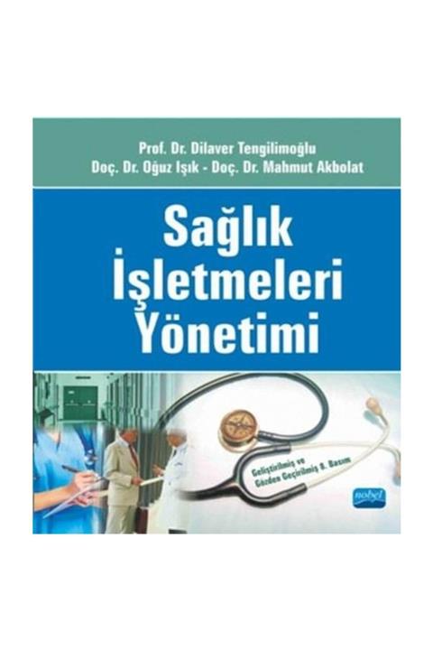 Nobel Akademik Yayıncılık Sağlık İşletmeleri Yönetimi
