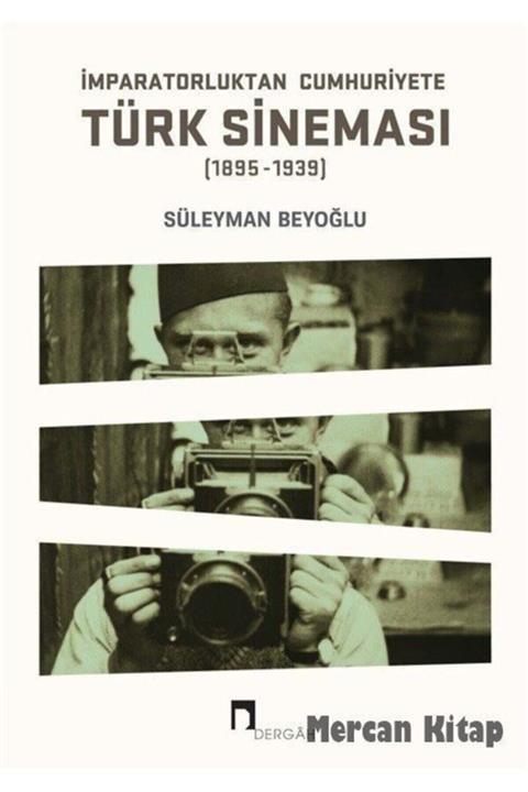 Dergah Yayınları Türk Sineması 1895 1939