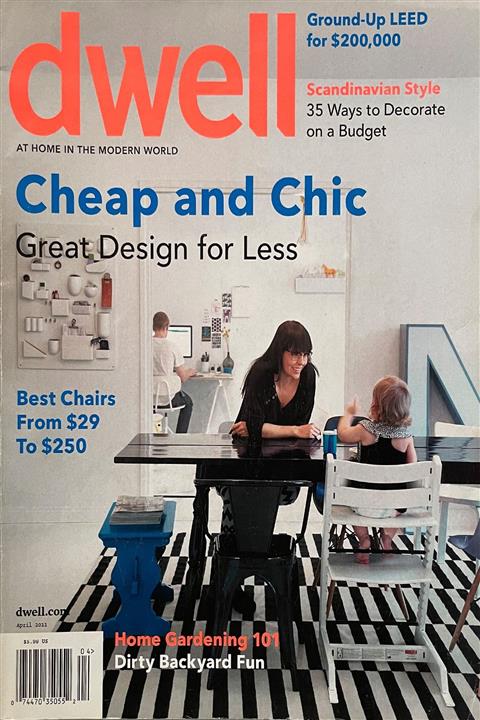 dwell magazıne Dwell At Home In The Modern World Aprıl 2011