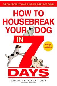 Bantam Books How To Housebreak Your Dog In 7 Days (revised)