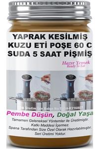 SPANA Yaprak Kesilmiş Kuzu Eti Poşe 60 C Suda 5 Saat Pişmiş Ev Yapımı Katkısız 330gr