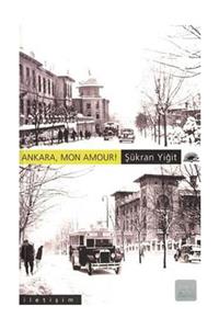 İletişim Yayınları Ankara, Mon Amour !