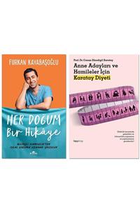 Kronik Kitap Her Doğum Bir Hikaye - Anne Adayları Ve Hamile Adayları Için Karatay Diyeti