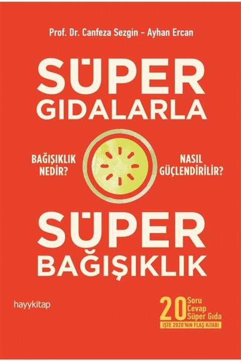 Hayykitap Süper Gıdalarla Süper Bağışıklık