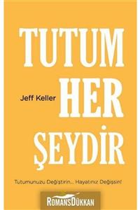 Beyaz Yayınları Tutum Her Şeydir