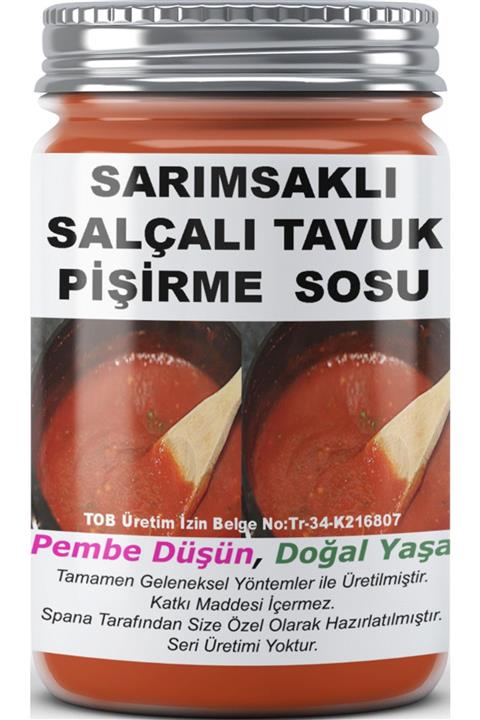 SPANA Ev Yapımı Katkısız Sarımsaklı Salçalı Tavuk Pişirme Sosu 330gr