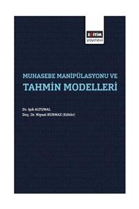 Eğitim Kitabevi Muhasebe Manipülasyonu ve Tahmin Modelleri