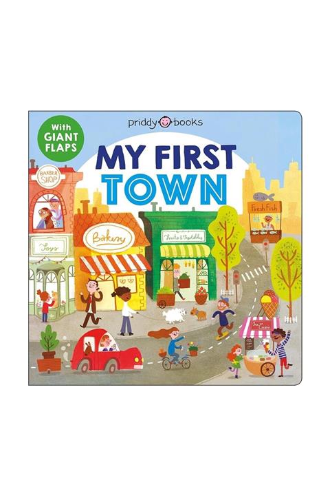 Priddy Books My First Town