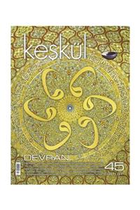 Sufi Kitap Keşkül Dergisi Sayı 45