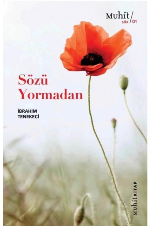 Muhit Sözü Yormadan