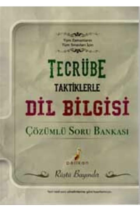 Pelikan Kitapevi Tecrübe Taktiklerle Dil Bilgisi Çözümlü Soru Bankası