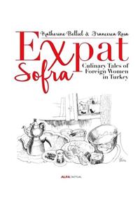 Alfa Aktüel Yayınları Expat Sofra - Francesca Rosa,Katherine Belliel