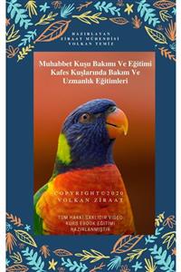 032C Muhabbet Kuşu Bakımı Ve Eğitimi Kafes Kuşlarında Bakım Ve Uzmanlık Eğitimleri