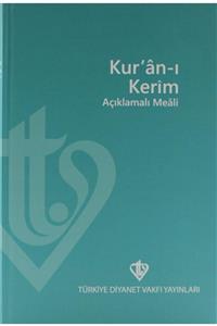 Türkiye Diyanet Vakfı Yayınları Kuranı Kerim Açıklamalı Meali (orta Boy Metinsiz)