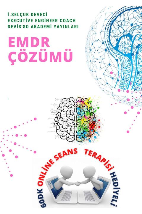 Hayat Elimde Emdr E-kitap Master Yaşam Koçu Selçuk Deveci Ile 60dk Online Seans Terapisi Hediyeli