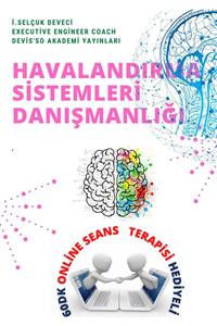 Hayat Elimde Havalandırma Sistemleri Danışmanlığı E-kitap 60dk Online Eğitim Hediyeli