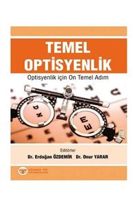 Güneş Tıp Kitabevi Temel Optisyenlik - Optisyenlik Için On Temel Adım