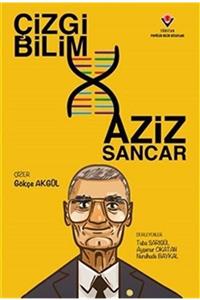 Tübitak Yayınları Çizgi Bilim Aziz Sancar