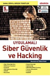 Abaküs Yayınları Uygulamalı Siber Güvenlik Ve Hacking