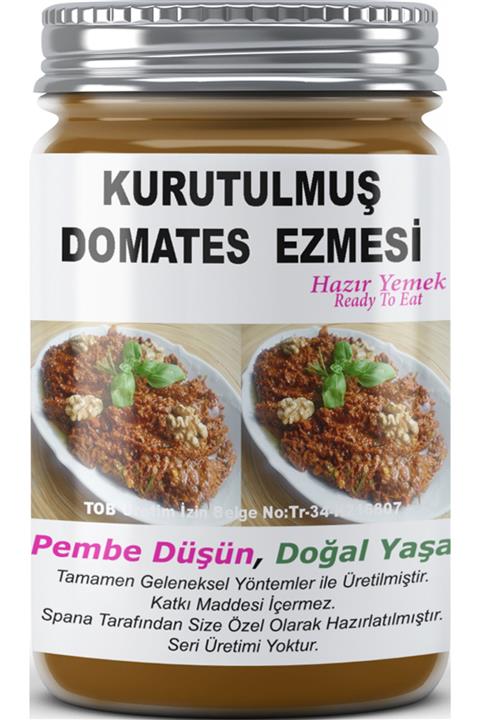 SPANA Kurutulmuş Domates Ezmesi Sosu Ev Yapımı Katkısız 330gr