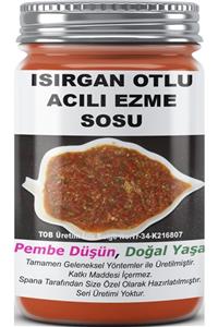 SPANA Isırgan Otlu Acılı Ezme Sosu Ev Yapımı Katkısız 330gr