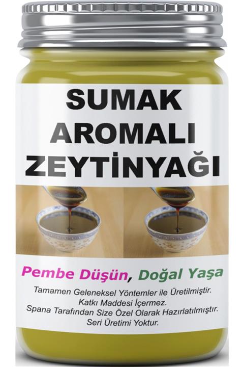 SPANA Ev Yapımı Katkısız Sumak Aromalı Zeytin Yağı  500 ml