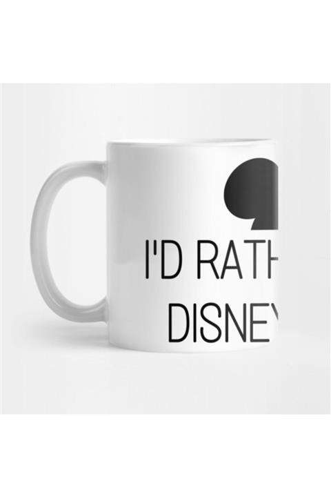 TatFast I’d Rather Be At Disney World Kupa