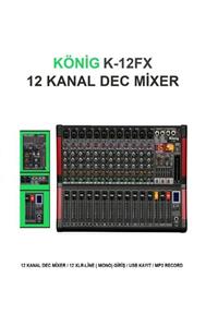 König K-12 Fx 12 Mono Kanal Usb Bluetooth Mp3 Recording Dec Mixer