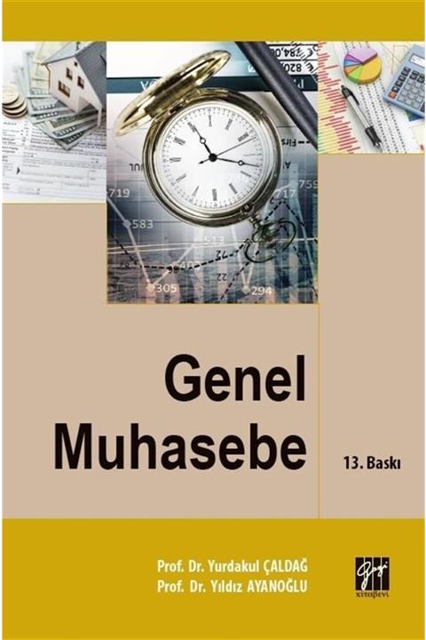 Gazi Kitabevi Genel Muhasebe - Yurdakul Çaldağ 9786257727136