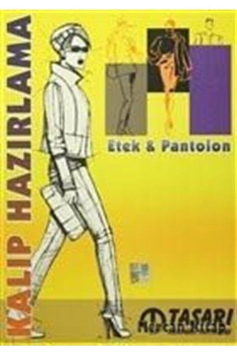Tasarı Yayıncılık Kalıp Hazırlama: Etek - Pantolon
