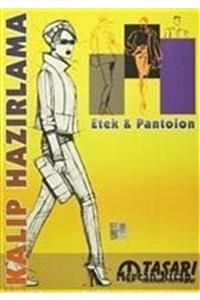 Tasarı Yayıncılık Kalıp Hazırlama: Etek - Pantolon