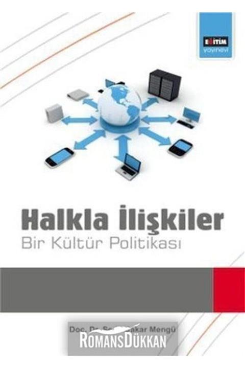 Eğitim Yayınevi Halkla Ilişkiler & Bir Kültür Politikası