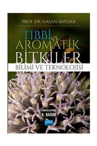 Nobel Akademik Yayıncılık Tıbbi ve Aromatik Bitkiler Bilimi ve Teknolojisi