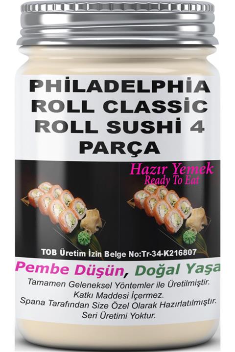 SPANA Philadelphia Roll Classic Roll Sushi 4 Parça Ev Yapımı Katkısız 330gr