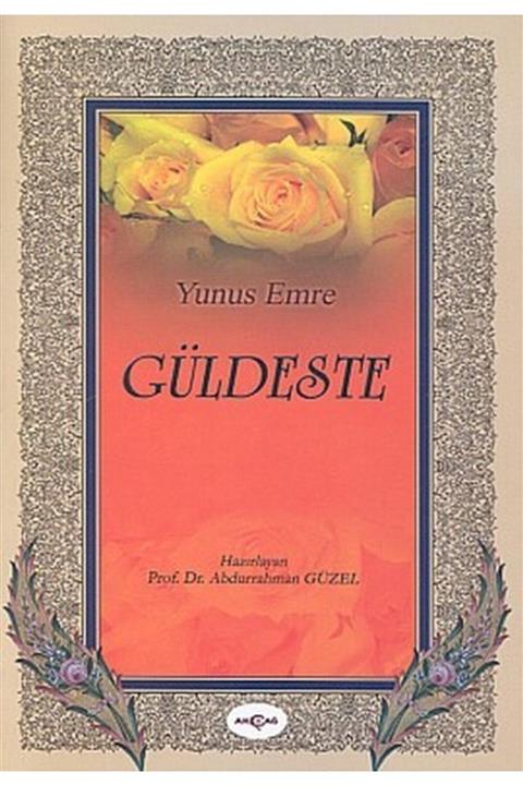 Akçağ Yayınları Güldeste