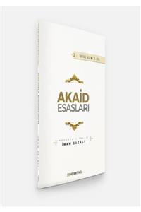 Semerkand Kitap Akaid Esasları Ihya U Ulumiddin