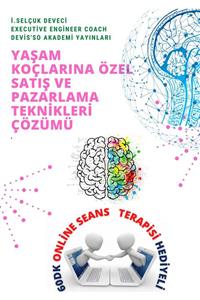 Hayat Elimde Yaşam Koçlarına Özel Satış Ve Pazarlama Teknikleri E-kitap 60dk Online Seans Terapisi Hediyeli