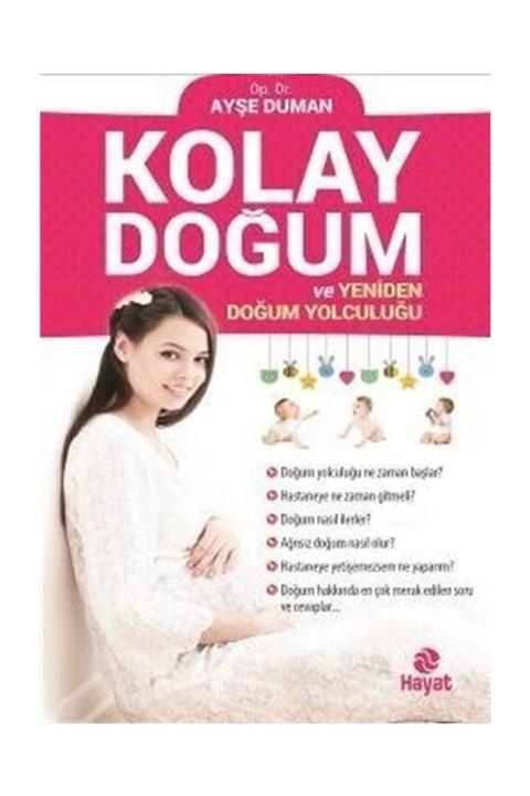Hayat Yayınları Kolay Doğum ve Yeniden Doğum Yolculuğu