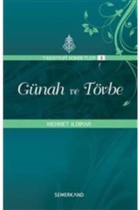 Semerkand Kitap Günah Ve Tövbe Tasavvuf Sohbetleri 3