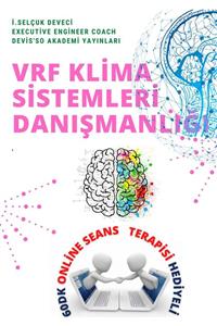 Hayat Elimde Vrf Klima Sistemleri Danışmanlığı E-kitap