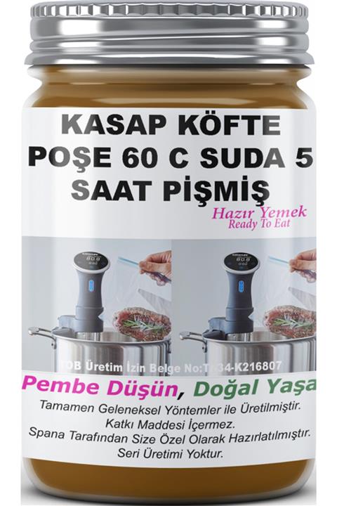 SPANA Kasap Köfte Poşe 60 C Suda 5 Saat Pişmiş Ev Yapımı Katkısız 330 gr