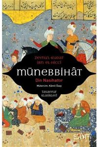 Sufi Kitap Yayınları Münebbihat - Din Nasihattır